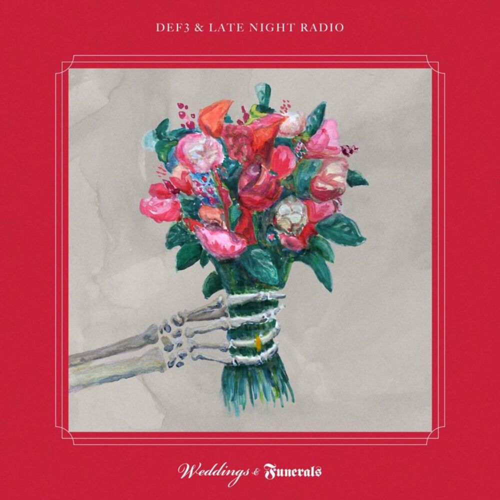 Def3 & Late Night Radio - Weddings & Funerals  CD